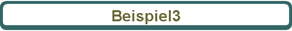 Beispiel3